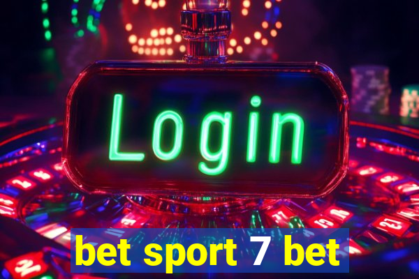 bet sport 7 bet